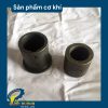 sản phẩm cơ khí bạc thép
